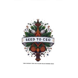 Seed To CEO