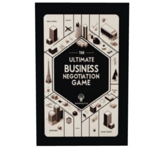 The Ultimate Business Negotiation Game